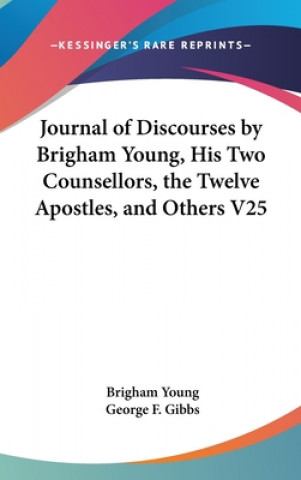 Carte JOURNAL OF DISCOURSES BY BRIGHAM YOUNG, BRIGHAM YOUNG
