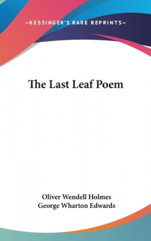 Buch THE LAST LEAF POEM OLIVER WENDE HOLMES