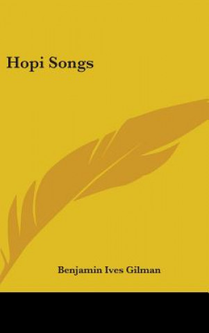 Kniha HOPI SONGS BENJAMIN IVE GILMAN