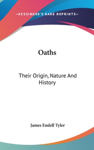 Книга Oaths James Endell Tyler