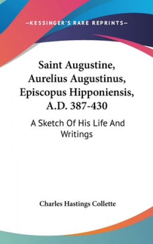 Buch SAINT AUGUSTINE, AURELIUS AUGUSTINUS, EP CHARLES HA COLLETTE