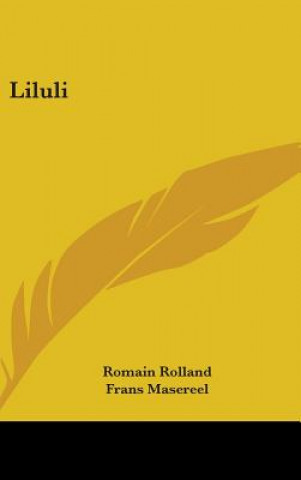 Könyv LILULI Romain Rolland