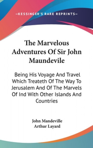 Buch THE MARVELOUS ADVENTURES OF SIR JOHN MAU JOHN MANDEVILLE