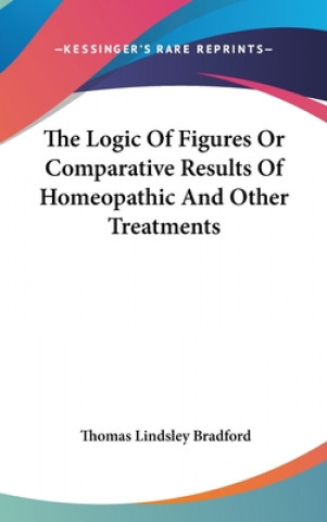 Книга THE LOGIC OF FIGURES OR COMPARATIVE RESU THOMAS LIN BRADFORD