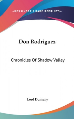 Knjiga Don Rodriguez Dunsany
