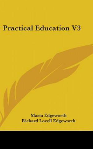 Boek Practical Education V3 Richard Lovell Edgeworth