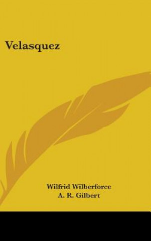 Książka VELASQUEZ WILFRID WILBERFORCE
