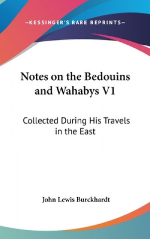 Carte Notes On The Bedouins And Wahabys V1 John Lewis Burckhardt