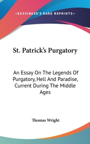Könyv St. Patrick's Purgatory Thomas Wright