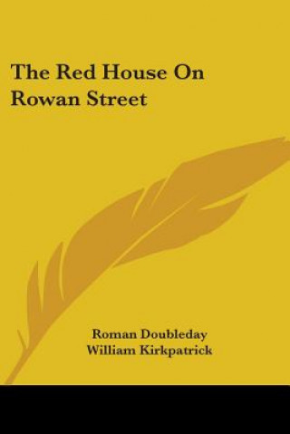 Könyv THE RED HOUSE ON ROWAN STREET ROMAN DOUBLEDAY