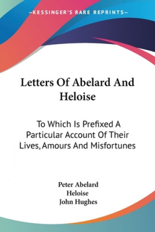 Kniha Letters Of Abelard And Heloise Heloise