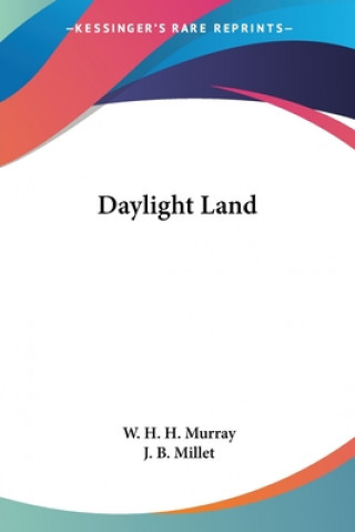 Boek DAYLIGHT LAND W. H. H. MURRAY