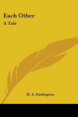 Boek EACH OTHER: A TALE H. A. DARLINGTON