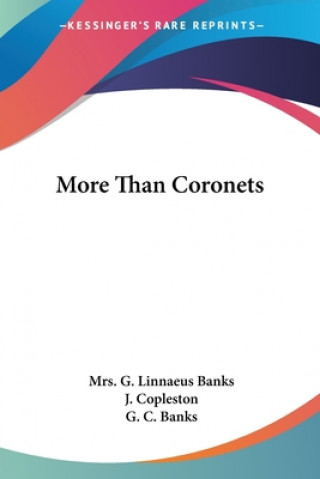 Buch MORE THAN CORONETS MRS. G. LINNA BANKS