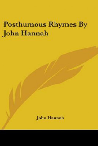 Knjiga Posthumous Rhymes By John Hannah John Hannah