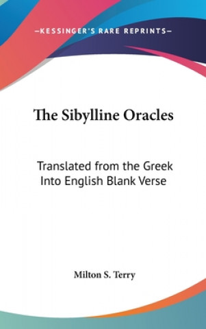 Libro THE SIBYLLINE ORACLES: TRANSLATED FROM T MILTON S. TERRY