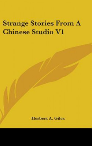 Carte STRANGE STORIES FROM A CHINESE STUDIO V1 HERBERT A. GILES