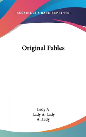 Βιβλίο Original Fables A Lady