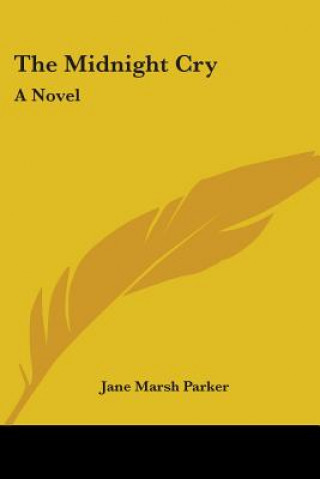Buch THE MIDNIGHT CRY: A NOVEL JANE MARSH PARKER