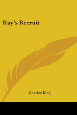 Książka RAY'S RECRUIT Charles King