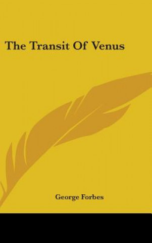 Könyv The Transit Of Venus George Forbes