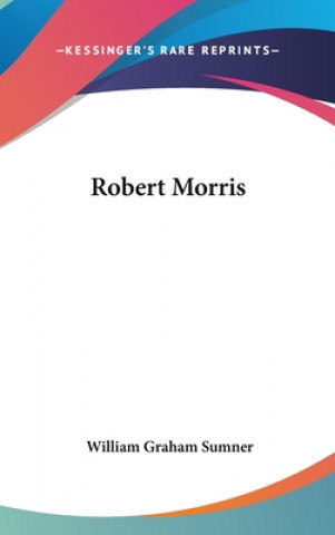 Carte Robert Morris William Graham Sumner