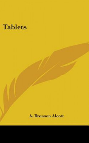Carte Tablets A. Bronson Alcott