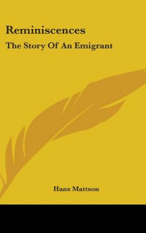 Libro Reminiscences Hans Mattson