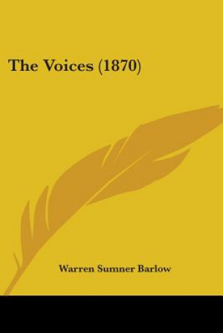 Boek The Voices (1870) Warren Sumner Barlow