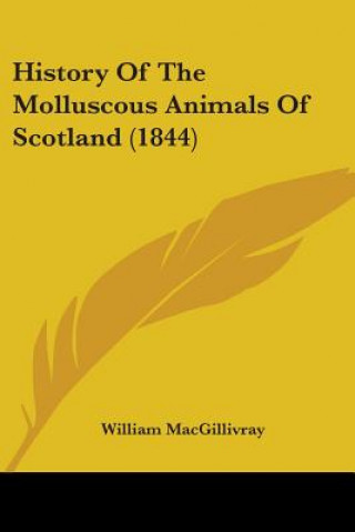 Carte History Of The Molluscous Animals Of Scotland (1844) William MacGillivray