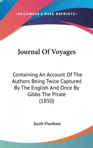 Könyv Journal Of Voyages Jacob Dunham