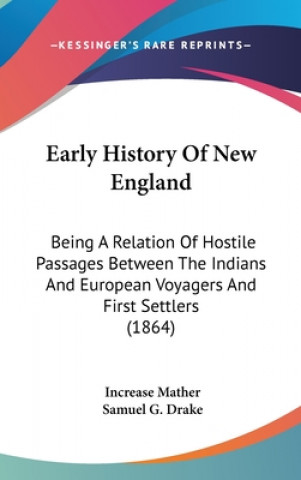 Carte Early History Of New England Increase Mather