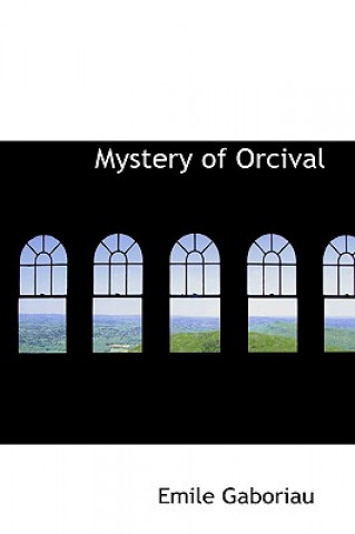 Βιβλίο Mystery of Orcival Emile Gaboriau