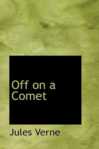 Kniha Off on a Comet Jules Verne