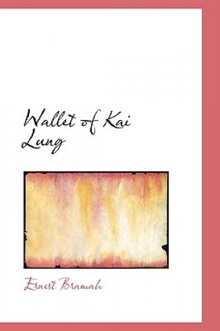 Carte Wallet of Kai Lung Ernest Bramah