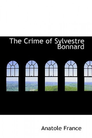 Carte Crime of Sylvestre Bonnard Anatole France