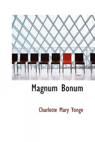 Carte Magnum Bonum Charlotte Mary Yonge