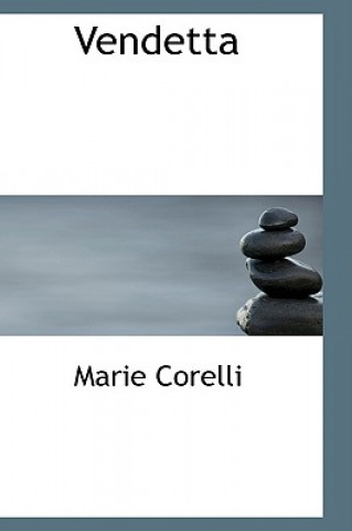 Könyv Vendetta Marie Corelli