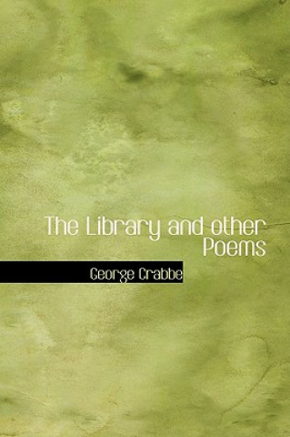 Book Library and Other Poems George Crabbe