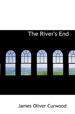 Carte River's End James Oliver Curwood