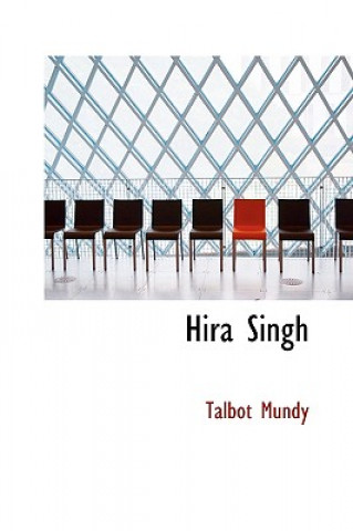 Knjiga Hira Singh Talbot Mundy