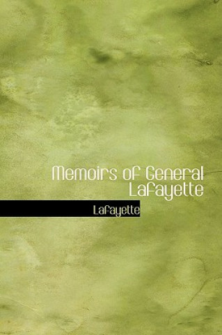 Carte Memoirs of General Lafayette Lafayette