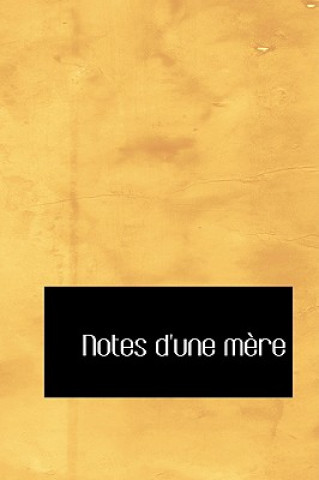 Kniha Notes D'Une Mere Various