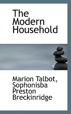 Livre Modern Household Sophonisba Preston Breckinridge Talbot