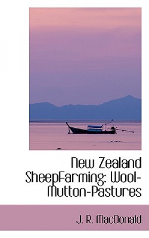 Carte New Zealand Sheepfarming J R MacDonald