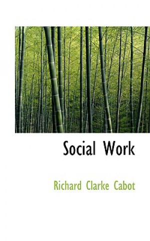 Carte Social Work Richard Clarke Cabot