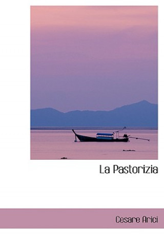 Kniha Pastorizia Cesare Arici
