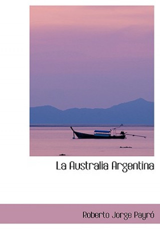 Buch Australia Argentina Roberto Jorge Payra3