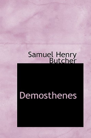 Kniha Demosthenes Samuel Henry Butcher