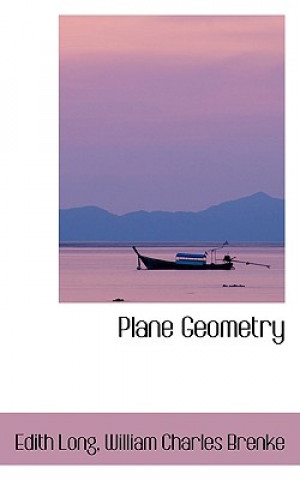 Книга Plane Geometry William Charles Brenke Edith Long